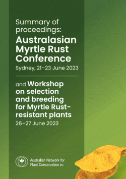 Summary of Proceedings of the Australasian Myrtle Rust Conference 2023